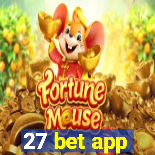 27 bet app